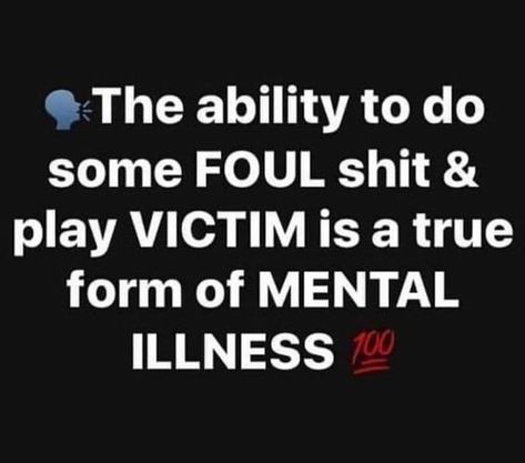 Play Victim, Narcissism Quotes, Narcissism Relationships, Manipulative People, Playing The Victim, Evil People, Stay Woke, Narcissistic Behavior, Psychology Facts