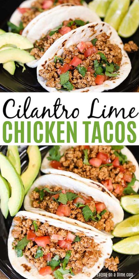 Cilantro lime chicken tacos have fantastic flavor and the entire dish comes together in minutes. Skillet dinners are so easy and these tacos are amazing. Tomatillo Recipes, Cilantro Lime Chicken Tacos, Ground Chicken Tacos, Lime Rice Recipes, Lime Chicken Tacos, Chicken Tacos Easy, Recipes With Flour Tortillas, Cilantro Chicken, Easy Skillet Meals