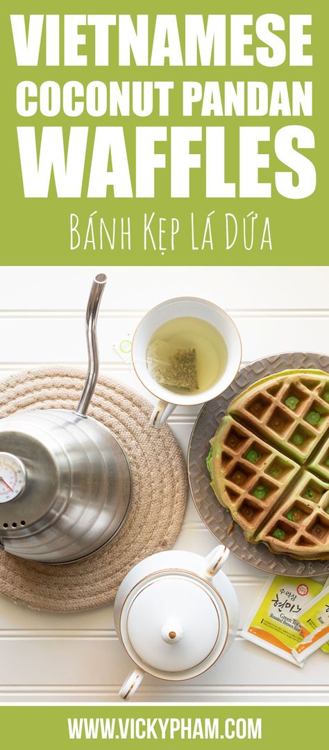 Coconut Pandan Waffles, Vietnamese Pandan Waffle Recipe, Pandan Waffle Recipe Vietnamese Dessert, Pandan Waffles Vietnamese, Pandan Waffle Recipe, Vietnamese Sweets, Pandan Waffles, Thai Desert, Vietnamese Recipes Chicken