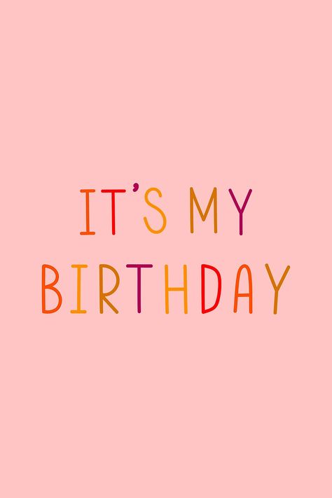 Download free image of It's my birthday colorful typography by Wit about it's my birthday, illustration, cute, letters, and party 2548746 It Is My Birthday Wallpaper, My Birthday Wallpaper, Its My Birthday Aesthetic, My Birthday Story Instagram, It's My Birthday Instagram Story, Birthday To Me Quotes, It's My Birthday Instagram, Its My Bday, Happy Birthday To Me Quotes