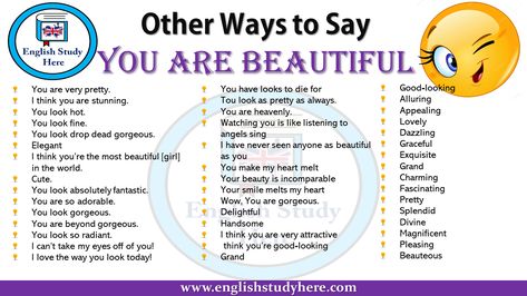 Ways to Say You Are Beautiful in English, different ways to say beautiful, say beautiful in different way; You are Other Way To Say Beautiful, Ways To Say You Are Beautiful, Other Ways To Say, English Speaking Skills, Good Vocabulary Words, Good Vocabulary, English Writing Skills, Words To Use, How To Say