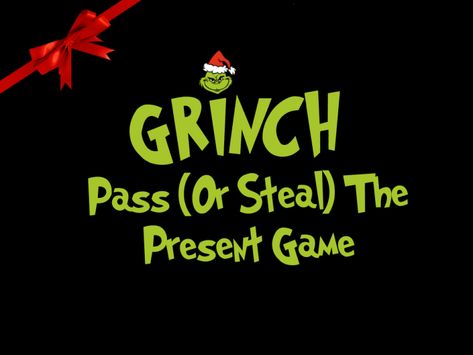 Steal The Present Game, Grinch Gift Exchange Game, Gift Exchange Game, Grinch Coloring Pages, Grinch Quotes, Christmas Cabin, Gift Exchange Games, Fun Christmas Party Games, Grinch Party