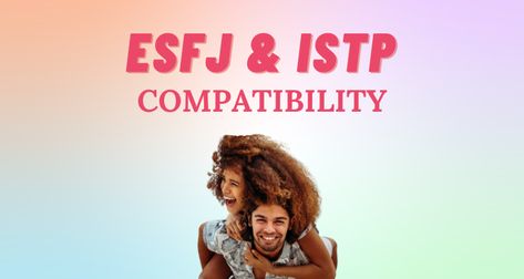 ESFJ and ISTP Relationship Compatibility I So Syncd Esfj And Istp Relationship, Personality Type Compatibility, Istp Relationships, Resolve Conflict, Free Personality Test, Istp Personality, Resolving Conflict, Relationship Compatibility, How To Read People