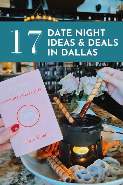 17 date night ideas and deals in Dallas, chocolate fondue date night Date Night Ideas In Dfw, Dallas Date Night Ideas, Couple Fun, Fancy Date Night, Outdoor Date, Tyler Tx, Date Night Ideas, Romantic Date Ideas, Anniversary Dates