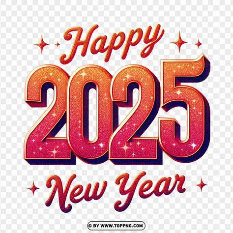 2025 Ke Photo Editing, Happy New Year 2025 Png, 2025 Glitter, Happy New Year Photo Editing, Marmink Cgm48, 2025 Logo, 2025 Png, Happy New Year Hd, Editing Picsart