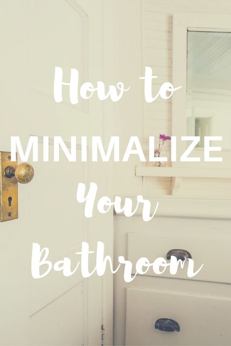 How to Minimalize Your Kitchen | How to declutter | How to have a minimalist home | minimalism and your bathroom | Bathroom organization | Bathroom Declutter, Cozy Minimalist Home, Minimalist Decorating, Bathroom Organization Under Sink, Minimalism Organization, Organization Under Sink, Become A Minimalist, Minimalist Organization, Minimalist Bathroom Design