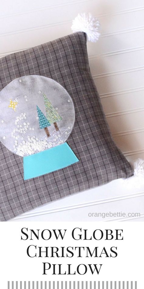 Snow Globe Christmas Pillow Snow Globe Christmas, Tote Bag Pattern Free, Christmas Bling, Crafty Decor, Pillow Tutorial, Free Sewing Pattern, Beginner Sewing Projects Easy, Christmas Sewing, Sewing Projects For Beginners