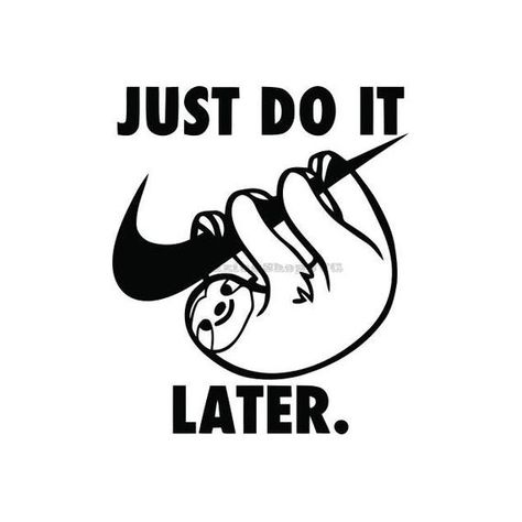 Just Do It Later, Funny Logo, Diy Plant Hanger, Funny Svg, Cricut Creations, Cricut Projects Vinyl, Logo Concept, Vinyl Designs, Lettering Fonts