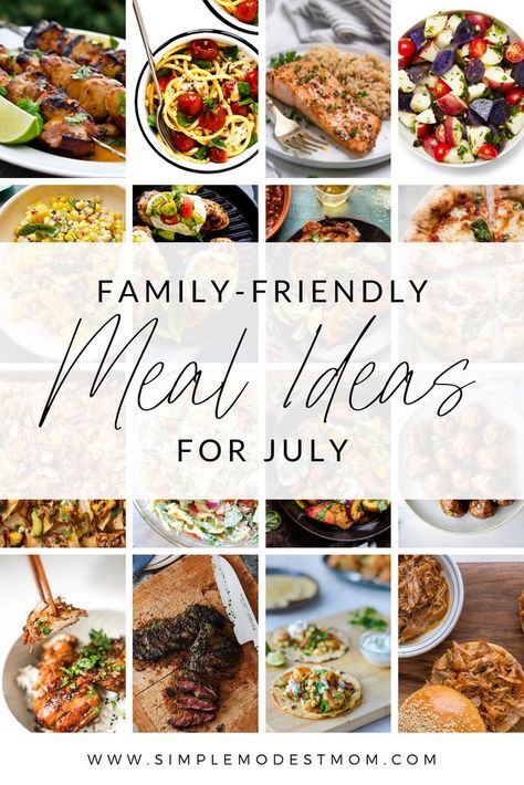 Family-Friendly Meal Ideas for July July Meal Calendar, July Menu Plan, Summer Meal Plan Families, Summer Menu Ideas Meal Planning, Summer Grocery List, Meals For A Month Menu Planning, July Meal Plan, Summer Meal Plan, Recipes For Grilling