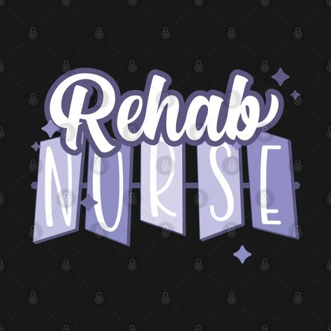 Rehab Nurse - RN Rehabilitation Nursing Department Nurse - Rehab Nurse - Hoodie | TeePublic Registered Nurse Art, Nursing Student Tshirt Designs, Rehab Nursing, Pacu Nurse Shirt, Critical Care Nurse Shirt, Registered Nurse Shirt, Nursing Hoodie, Nursing Tshirts, Hoodies Design