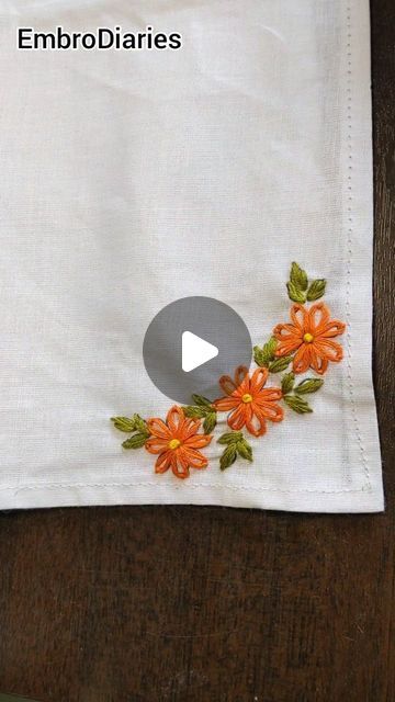 Handkerchief Flowers Diy, Embroidery On Handkerchief, Simple Flower Embroidery Designs, Embroidery Handkerchief, Handkerchief Embroidery, Flower Handkerchief, Daisy Embroidery, Simple Hand Embroidery Patterns, Hand Embroidery Flowers