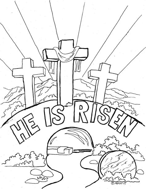 Coloring Pages for Kids by Mr. Adron: Easter Coloring Page For Kids, "He is Risen" Easter Coloring Pages Printable, Free Easter Coloring Pages, Easter Coloring Sheets, Cross Coloring Page, Easter Sunday School, Sunday School Coloring Pages, Resurrection Sunday, Christian Family, Easter Coloring