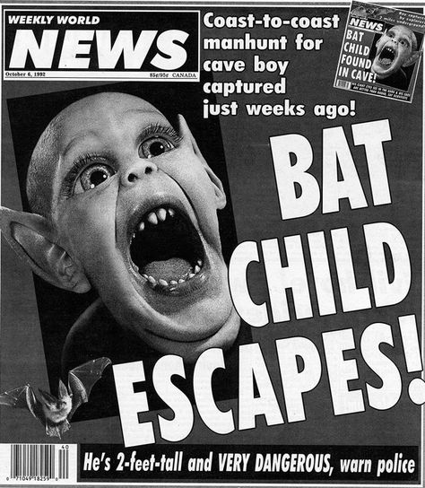 Bat Boy, Hillary Clinton's Alien Baby, and a Tabloid's Glorious Legacy - The Atlantic Weekly World News, Funny News Headlines, Funny Headlines, Wil Wheaton, Tabloid Newspapers, Bat Boys, Popular Stories, Funny News, Weird News