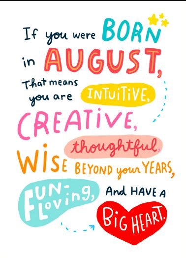 Goodbye August and Happy Birthday to those born in August! | Amdec, Inc. August Born Quotes, Happy Birthday August, August Birthday Quotes, Goodbye August, Happy Birthday Month, Bday Quotes, August Quotes, Birth Signs, Back To Yourself