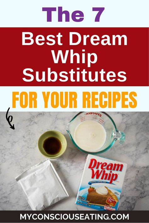 The 7 Best Dream Whip Substitutes For Your Recipes Dream Whip Recipes, Whipped Icing Recipes, Whipped Topping Recipe, Homemade Cool Whip, Conscious Eating, Pudding Frosting, Homemade Ingredients, Whipped Icing, Dream Whip