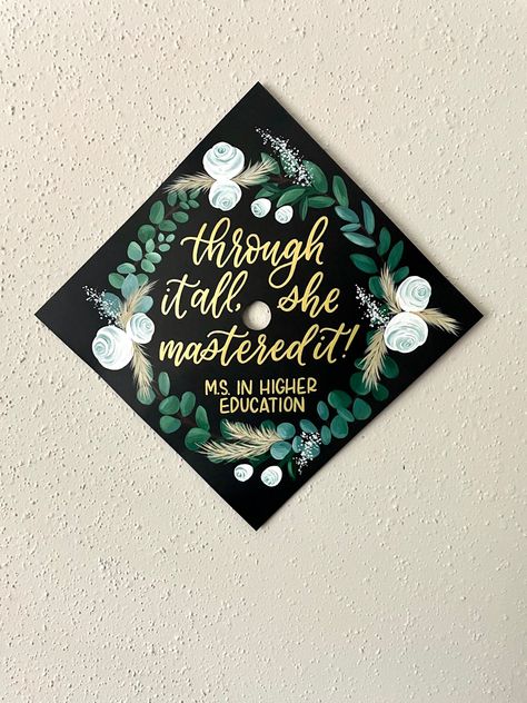 Master’s Graduation Cap, Master Cap Ideas, 2 Degrees Graduation Cap, Graduation Cap For Moms, Grad School Cap Ideas, School Counselor Graduation Cap, Graduation Cap Designs Green, Msw Graduation Cap, Masters Degree Graduation Cap