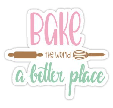 Funny Baking Quotes, Bakery Quotes, Baker Quotes, Cookie Quotes, Baking Quotes, Cake Quotes, Baking Humor, Baking Logo, Cooking Quotes