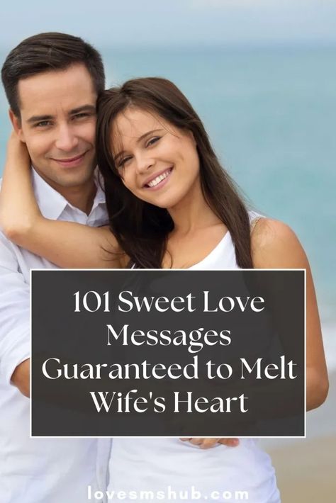 100 Love Message for My Wife to Make Her Happy - Love SMS HUB I Love You Deeply, Best Love Messages, Love Messages For Wife, Love You Messages, Love Sms, You Are My Forever, Romantic Love Messages, You Are The Greatest, Sweet Texts