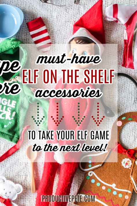 Elf On The Shelf Accessories, Elf Scenes, Elves At Play, Shelf Accessories, Elf Ideas Easy, Elf Games, Elf Pets, Shelf Elf, Accessories Guide