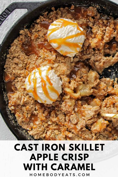 Looking for an easy apple skillet dessert? Whip up this cast iron skillet apple crisp made with oats, brown sugar, and cinnamon. This dessert wouldn't be complete without a heavy drizzle of salted caramel and some vanilla ice cream. Enjoy this fall dessert recipe all season long! Apple Crisp Cast Iron Skillet, Apple Skillet Dessert, Apple Crisp With Caramel, Iron Skillet Apple Crisp, Cast Iron Apple Crisp, Skillet Apple Crisp, Skillet Dessert, Apple Skillet, Cast Iron Skillet Recipes Dinner