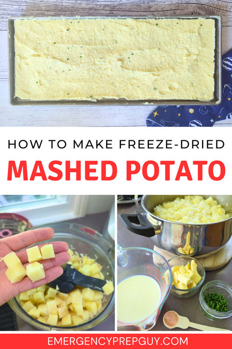 Step-by-step guide showing the process of preparing freeze-dried mashed potatoes for emergency food storage. Freeze Dried Potatoes, Freeze Dried Meat, Harvest Right Freeze Dryer, Best Freeze Dried Food, Hand Pin, Dried Potatoes, Dry Food Storage, Freeze Drying Food, Mashed Potato