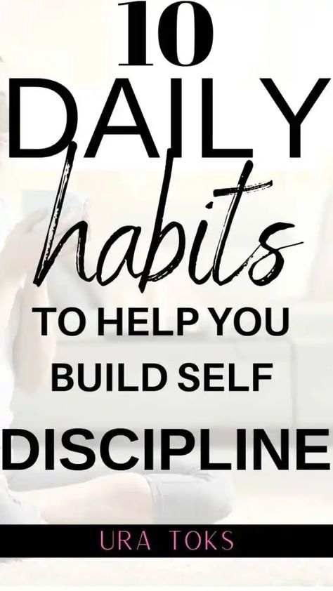 10 Daily Habits, Daily Routine Habits, Discipline Quotes, Productive Habits, Read Later, Self Discipline, Daily Habits, Self Improvement Tips, Change My Life