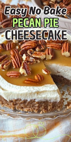 Easy No Bake Pecan Pie Cheesecake Pecan Pie No Bake Cheesecake Bars, Pecan No Bake Cheesecake, Easy Pecan Cheesecake Recipes, Pecan Pie Cheesecake Recipe Easy No Bake, Quick No Bake Cheesecake, Pecan Cheesecake No Bake, No Bake Pecan Cheesecake, No Bake Pecan Pie Cheesecake, No Bake Cheesecake Pie