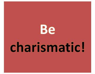 Executive & Leadership Development: Charismatic Leaders Are Often The Most Successful Charismatic Personality, Party Tricks, Leadership Activities, Happy Mothers Day Mom, Social Media Coaching, Executive Leadership, Some Jokes, Center Point, Executive Coaching