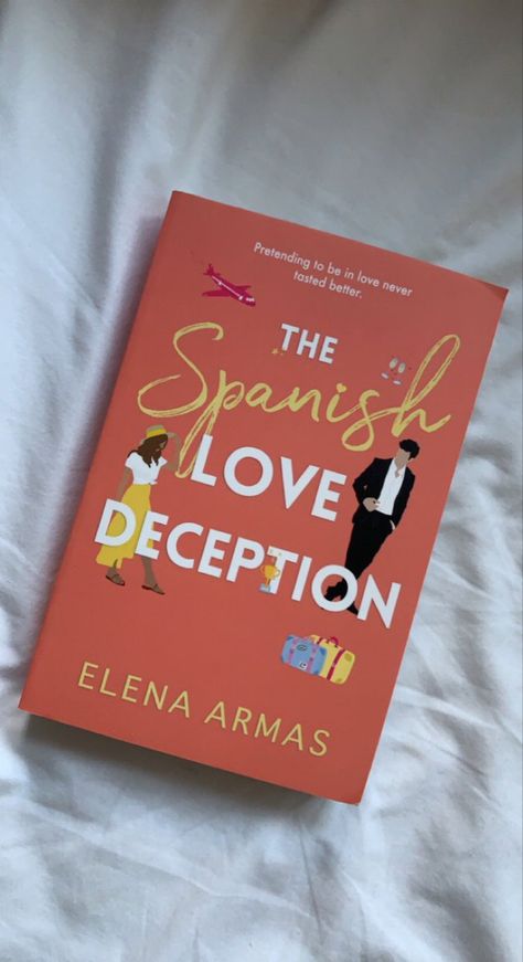 Spanish Love Deception Book, Fake Dating Trope, The Spanish Love Deception, Spanish Love Deception, Romcom Books, Fake Dating, Books Romance, 100 Books To Read, Enemies To Lovers