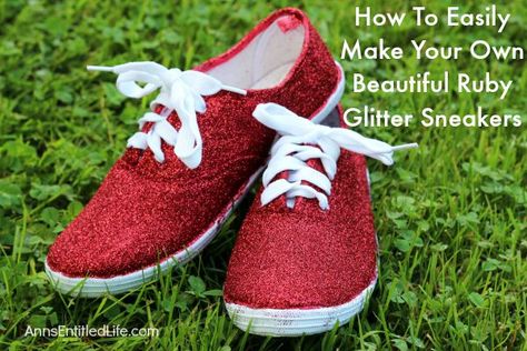 How To Easily Make Your Own Beautiful Ruby Glitter Slippers Diy Glitter Sneakers, Dorthy Costume, Glitter Slippers, Red Glitter Shoes, Diy Glitter Shoes, Wizard Of Oz Decor, Dorothy Shoes, Dorothy Costume, Ruby Red Slippers