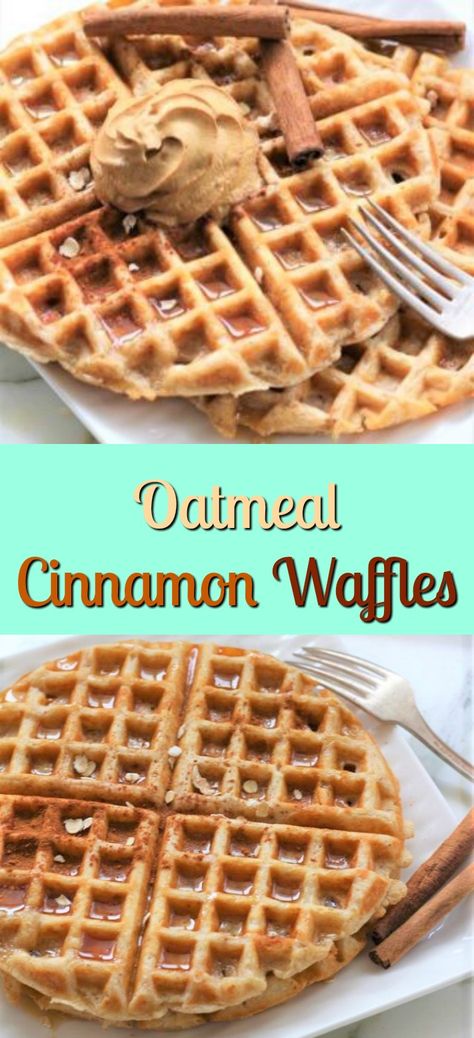 Cinnamon Waffles Recipe, Oatmeal Cinnamon, Waffle Recipe Healthy, Oatmeal Waffles, Buttermilk Syrup, Make Oatmeal, Cinnamon Waffles, Waffle Iron Recipes, Healthy Waffles