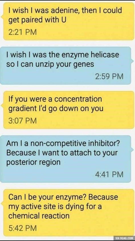 Biology Pick Up Lines, Science Pick Up Lines, Nerdy Pick Up Lines, Biology Jokes, Tattoos Outdoors, Biology Memes, Biology Humor, Pick Up Line, Chemistry Jokes