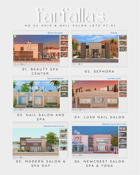 No CC Hair & Nail Salon Recommendations, pt. 01 ♡ ༄ 01 | Beauty Spa Center by RGeeTect size | 40x30 ༄ 02 | Sephora by LinnEAGirly size | 30x20 ༄ 03 | Nail Salon and Spa by McAllister6 size | 40… Sims 4 San Myshuno Community Lots, Sims Blender, Sims Folder, Sims Gallery, Infants Cc, Commercial Ideas, Ts4 Lots, Ts4 Builds, Blender Scenes