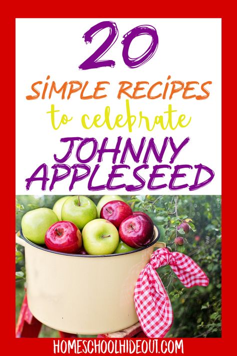 Celebrate September 8th with these super simple Johnny Appleseed recipes! They're so easy, kids can make them, too! #johnnyappleseed #kidsinthekitchen #simplerecipes #easyrecipes #apples #baking Johnny Appleseed Snack Ideas, Johnny Appleseed Recipes, Johnny Appleseed Snacks For School, Johnny Appleseed Food Ideas, Johnny Appleseed Day Snacks, Apple Snacks For Johnny Appleseed Day, Johnny Appleseed Unit Study, Prek Johnny Appleseed, Johnny Appleseed Day