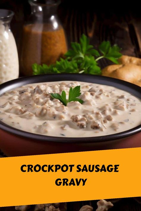 Crockpot Gravy For Biscuits And Gravy, Sausage And Gravy Crockpot, Sausage Gravy Recipe Crockpot, Thanksgiving Breakfast Crockpot, Pancakes In Crockpot, Sausage Gravy And Biscuits Crockpot, Sausage Gravy Slow Cooker, Breakfast Sausage In Crockpot, Crockpot Gravy Recipe