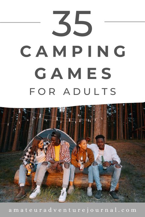 These 35 camping games will keep the grown-ups entertained once the kids have snuggled into the tent. These great camping games for adults: -require little to no equipment, so you don’t have to pack a lot of extra stuff -can be played with no electronics or Wi-Fi -can get raunchy, involve drinking, or have more complicated rules than kids' games. There are family-friendly games on the list too though so there's something for everyone! Ready to play? Here are 35 camping games for adults. Camping Fun For Adults, Camp Activities For Adults, Camping Games For Family, Camping Activities For Adults, Campout Ideas, Fun Camping Games, Camping Games For Adults, Camping Activity, Campfire Fun