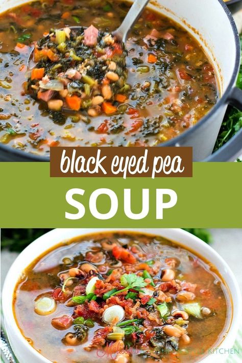 Healthy Black Eyed Pea Soup, Black Eyed Pea Soup With Ham Hock, Black Eyed Peas And Ham Soup, Ham Black Eyed Peas Soup, Black Eyed Pea Soup Vegetarian, Blackeye Pea Soup, Ham And Black Eyed Pea Soup, Black Eye Pea Soup With Ham, Blackeyed Pea Soup With Ham