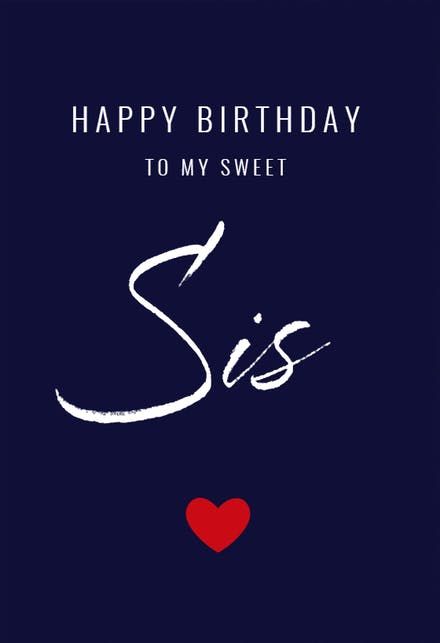 Birthday Messages For Sister, Birthday Greetings For Sister, Birthday Card Greetings, Happy Birthday Wishes Sister, Happy Birthday Sister Quotes, Happy Birthday Sis, Sister Love Quotes, Birthday Wishes Greetings, Love Birthday Quotes