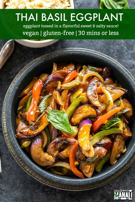 Eggplant Noodles Recipes, Thai Eggplant Recipes, Thai Basil Eggplant Recipe, Basil Eggplant, Eggplant Vegan, Thai Dinner, Eggplant Recipe, Eating Vegan, Basil Recipes