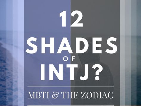 Here is an interpretation of how the INTJ personality may vary under each of the 12 zodiac signs. Personality Compatibility, Infp Quotes, Personality Mbti, Infj Relationships, Enfj Personality, Personality Chart, Infp Personality Type, Enfp Personality, Infj Mbti