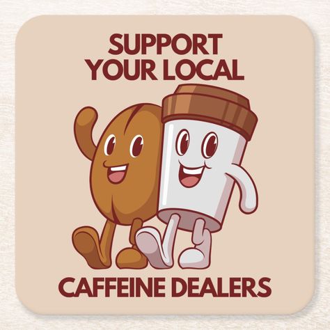 For the coffee lovers. Coffee Advertising Posters, Coffee Bean Drawing, Coffee Character, Quotes Square, Coffee Puns, Coffee Jokes, Coffee Cartoon, Funny Coffee Quotes, Tea Quotes