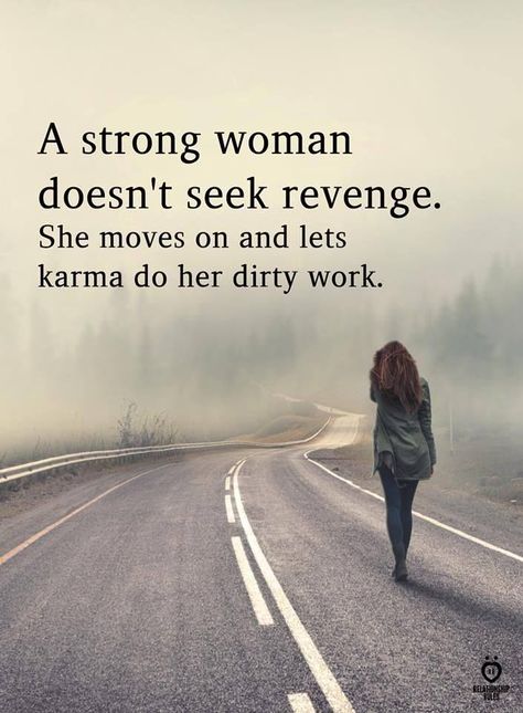 A Strong Woman, 9gag Funny, Karma Quotes, Strong Woman, Lesson Quotes, Life Lesson Quotes, Quotable Quotes, Inspiring Quotes About Life, Wise Quotes