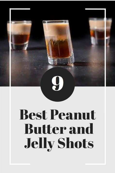 Peanut Butter And Jelly Drink, Peanut Butter And Jelly Shots, Peanut Butter And Jelly Cocktail, Peanut Butter Whiskey Shots, Peanut Butter Shots, Skrewball Recipes, Raspberry Jello Shots, Easy Shot Recipes, Afterschool Snacks