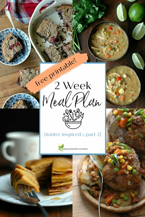 Nourishing 2 Week Meal Plan {Winter Inspired Part 2} - Raising Generation Nourished Diy Electrolyte Drink, 2 Week Meal Plan, Real Food Meal Plan, Ancestral Nutrition, Metabolism Foods, Gluten Free Meal Plan, Nourishing Traditions, Cold Weather Food, Electrolyte Drink