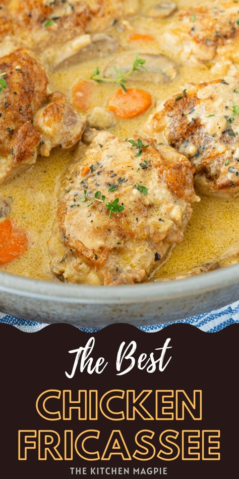 Chicken Fricassee - The Kitchen Magpie The Kitchen Magpie Recipes, The Kitchen Magpie, Kitchen Magpie Food Recipes, Chicken Fricasse Recipe, Chicken Francaise Recipe, Creamy White Wine Sauce, Dutch Oven Chicken, Recipes By Ingredients, Chicken Fricassee