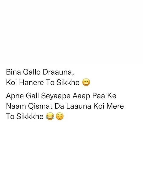 Punjabi Funny Quotes, Intense Quotes, Punjabi Funny, Funny Words To Say, Words That Describe Feelings, Best Friends Forever Quotes, Friends Forever Quotes, Punjabi Quotes, Me Quotes Funny