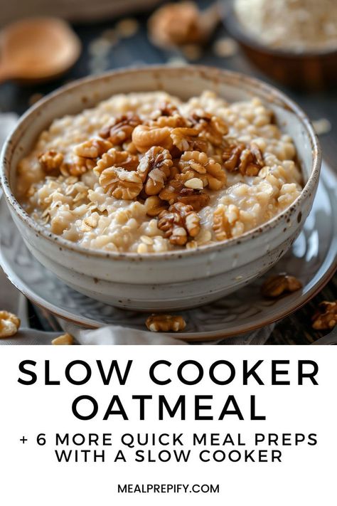 Creamy slow cooker oatmeal topped with walnuts and honey, ideal for a warm breakfast in Quick Meal Preps You Can Make with a Slow Cooker. Slow Cooker Oatmeal Recipes, Quick Slow Cooker Meals, Quick Nutritious Breakfast, Make Ahead Oatmeal, Slow Cooker Meal Prep, Slow Cooker Apple Crisp, Slow Cooker Lentil Soup, Slow Cooker Chili Beef, Slow Cooker Oatmeal