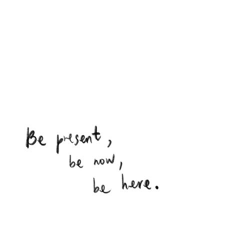 Be Present Vision Board, Yoga Short Quotes, Quotes Being Present, Be More Present Quotes, Find The Beauty In Every Day, Being In The Moment Aesthetic, Quotes About Being In The Present, Live Present Quotes, Quotes About Embracing Life