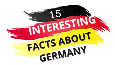 15 Curious Facts about Germany – German Culture Fun Facts About Germany, Facts About Germany, Germany Fashion, German Culture, Music Camp, Countries In Europe, Curious Facts, Cities In Germany, Visit Germany