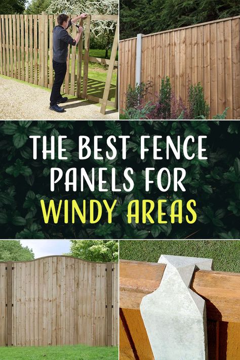 The Best Fence Panels for Windy Areas Fences For Windy Areas, Outdoor Patio Ideas For Windy Areas, Privacy Fence Ideas For High Winds, Wind Resistant Fence, Wind Break Fence Ideas, Wind Fence Ideas, Wind Breaks For Patios, Garden Wind Break Ideas, Patio Wind Break Ideas